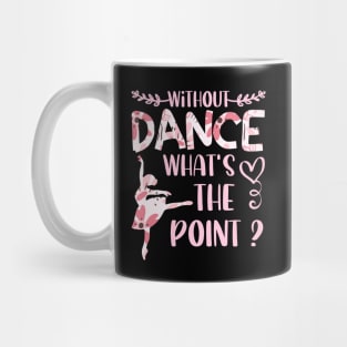 Special Occasion Matching ballerina for Pretty Youth Athletes cute flowers Mug